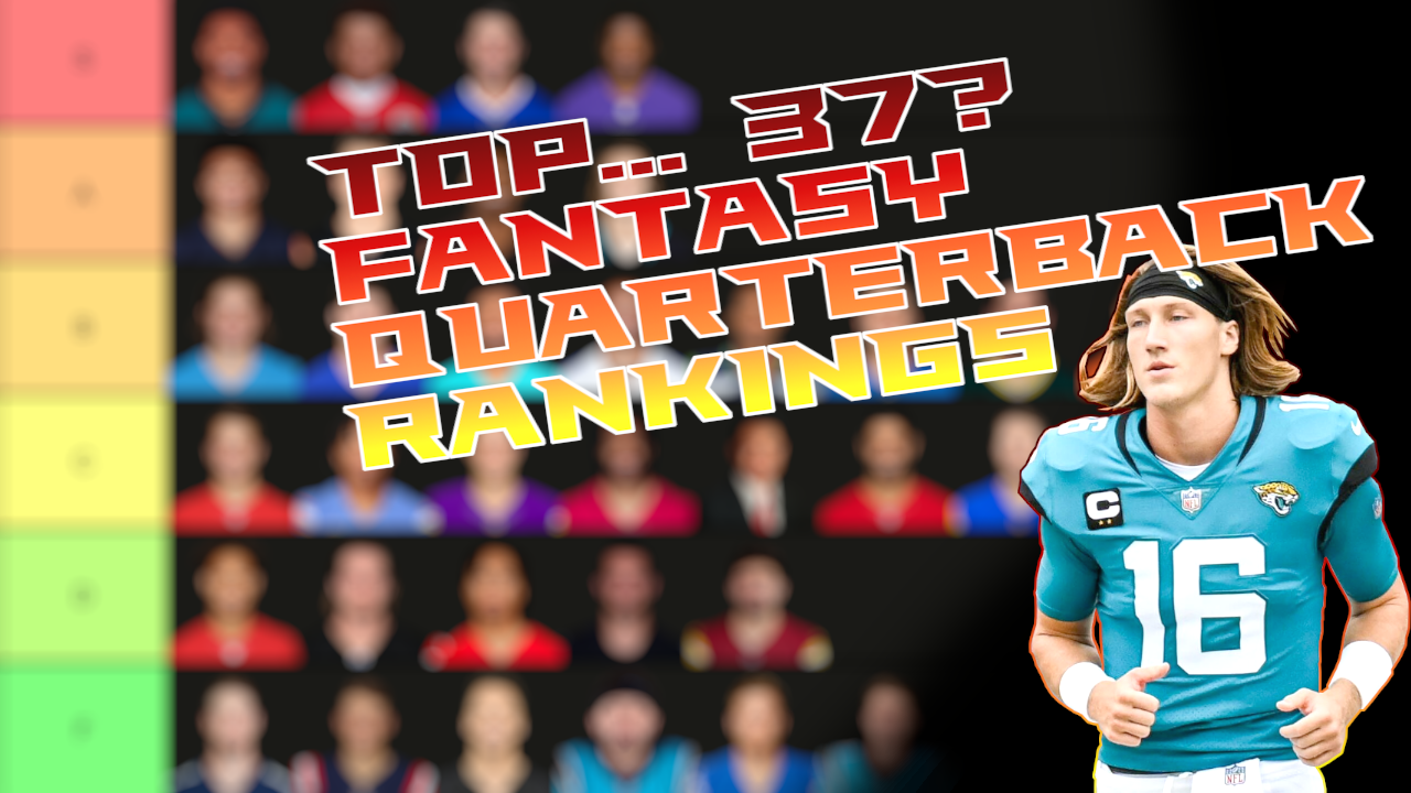 2023 QB Rankings & Tiers The Fantasy Football